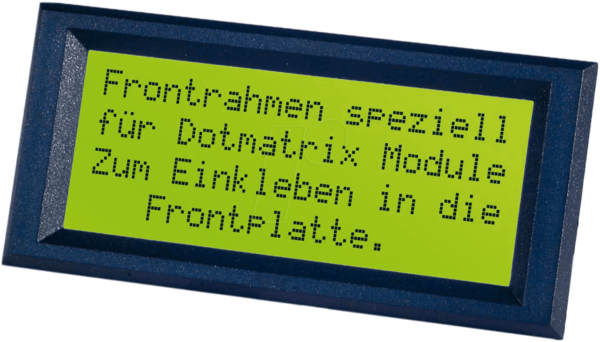 LCD FRONT 9 - LCD-RAHMEN für 4 x 20 Zeichen