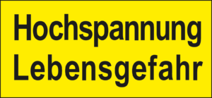 W 74405 - Warnschild: Hochspannung/Lebensgefahr!